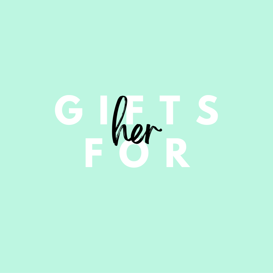 Gifts for Her