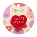 Erstwilder Sweet Valentine - MINI Brooches - PICK ONE Brooches & Lapel Pins Erstwilder