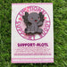 Emotional Support Buddies - Axolotl Enamel Pin Brooches & Lapel Pins Emotional Support Buddy Black  