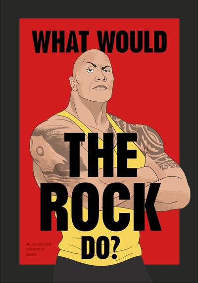 Book - What Would The Rock Do?