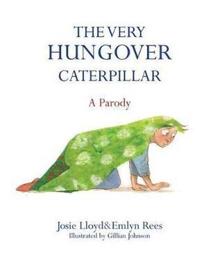 The Very Hungover Caterpillar Book Books Phoenix Books   