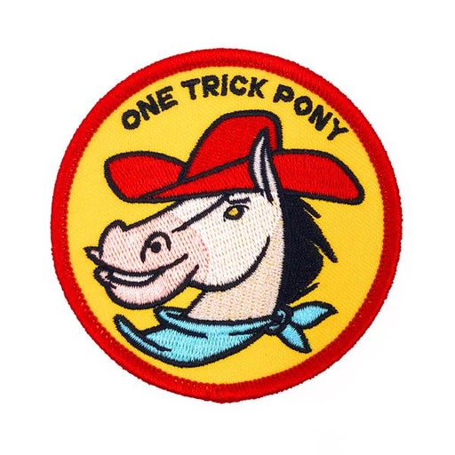 One Trick Pony - Embroidered Patch Patches Stupid Krap   