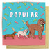 La La Land Greeting Card - Popular Pup Uncommon Collective Store