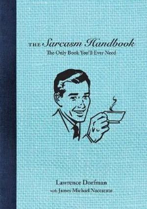 The Sarcasm Handbook Books Phoenix Books   